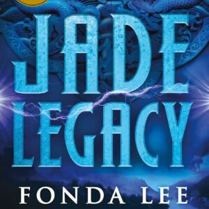 Jade Legacy (original) Fonda Lee