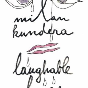 Laughable Loves Milan Kundera