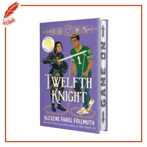 Twelfth Knight ( limited special edition) Alexene Farol Follmuth