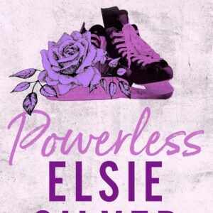 Powerless by Elsie Silver