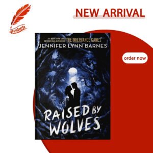 Raised by Wolves (original) Jennifer Lynn Barnes