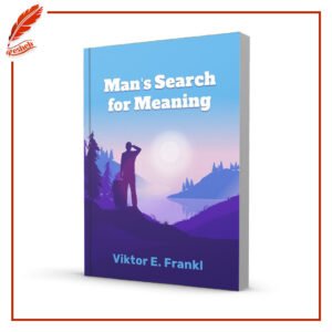 Man’s Search for Meaning Viktor E. Frankl