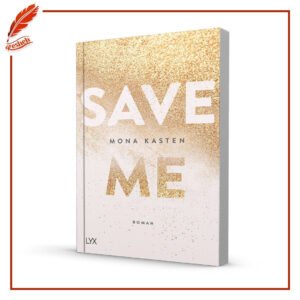 Save Me Mona Kasten