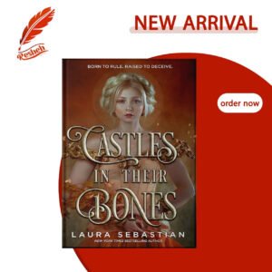 Castles in Thier Bones (original) Lauren Sebastian