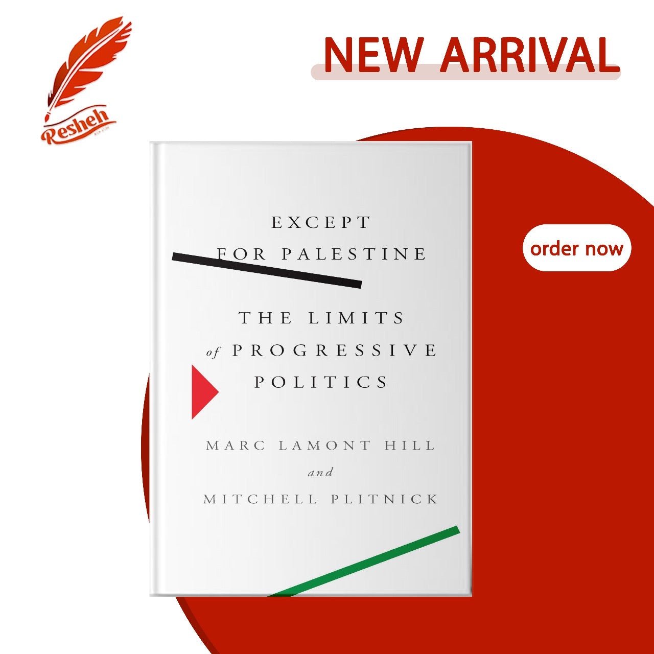Except for Palestine Marc Lamont Hill , Mitchell Plitnick