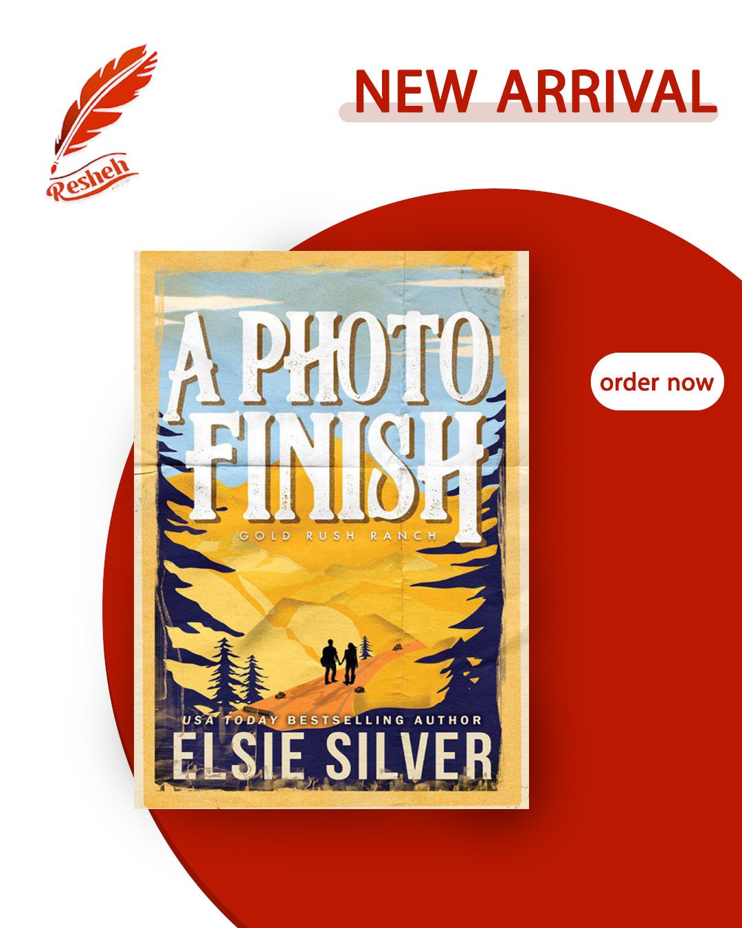 Gold Rush Ranch #2 A Photo Finish Elsie Silver