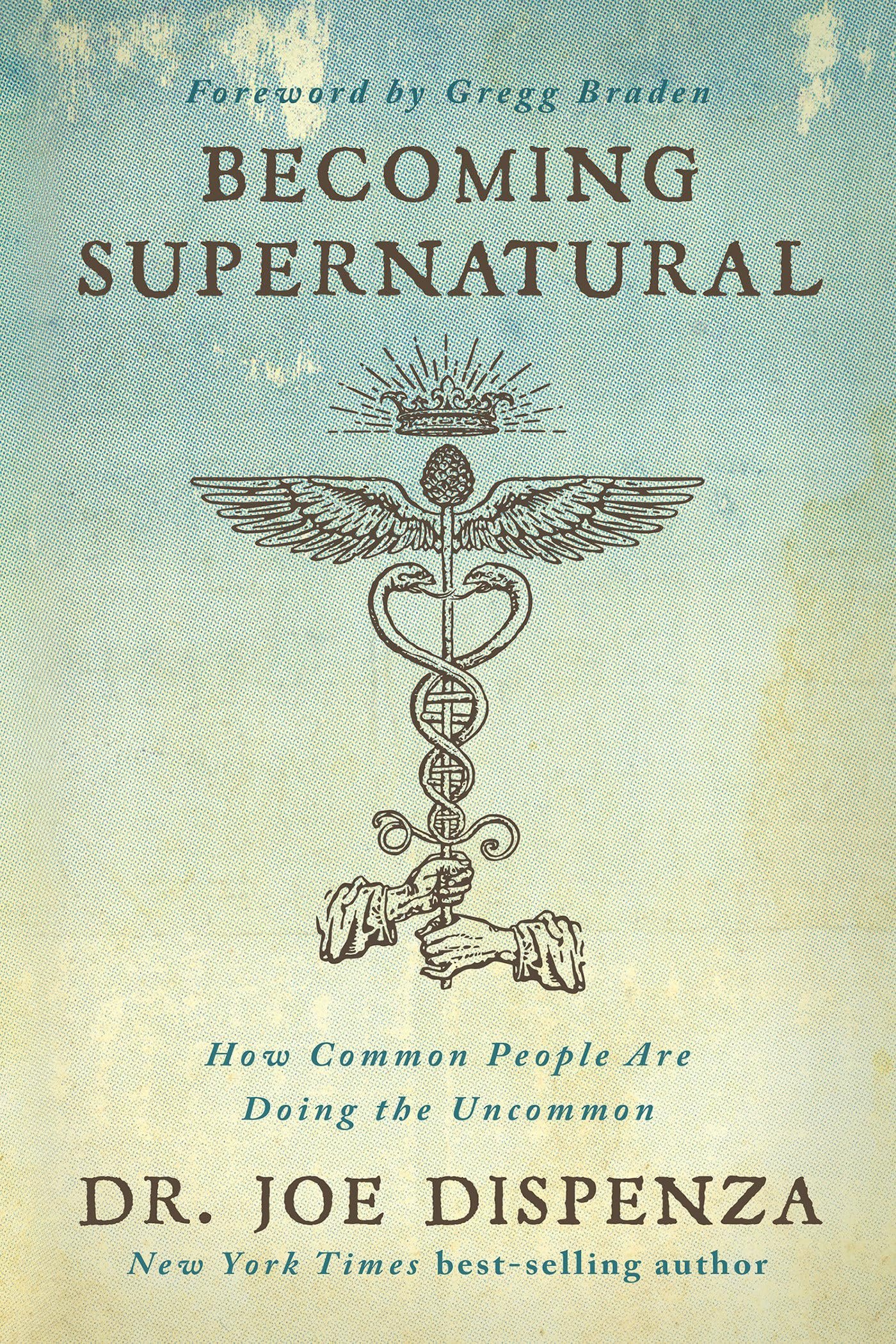 Becoming Supernatural (original) Joe Dispenza