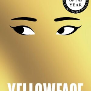 Yellowface (original) R.F. Kuang