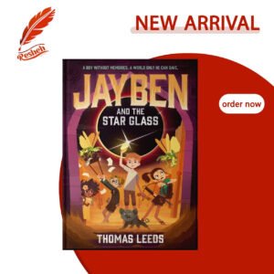 Jayben and the Star Glass (original) Thomas Leeds