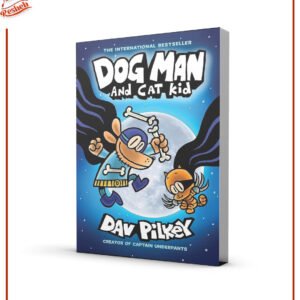 Dog Man #4 Dog Man and Cat Kid (hardcover full color) Dav Pilkey