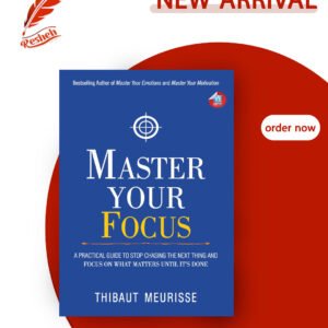 Master Your Focus (original) Thibaut Meurisse