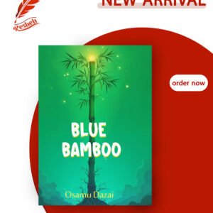 Blue Bamboo: Japanese Tales of Fantasy Osamu Dazai