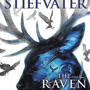 The Raven King (original) Maggie Stiefvater