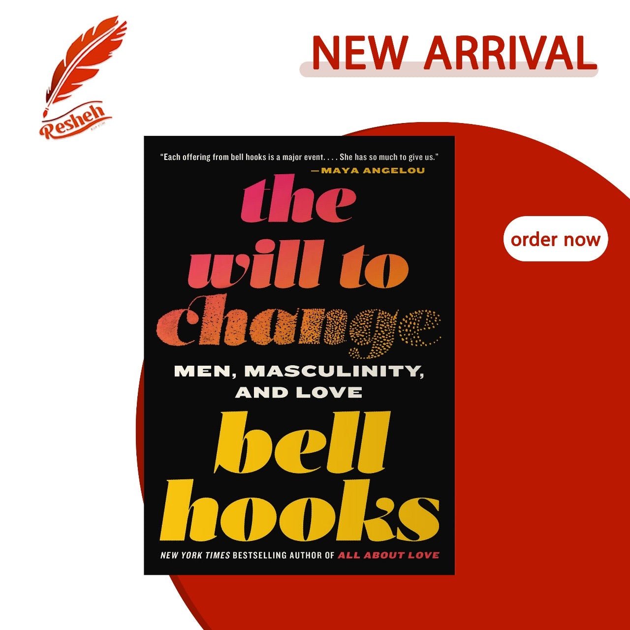 The Will to Change bell hooks