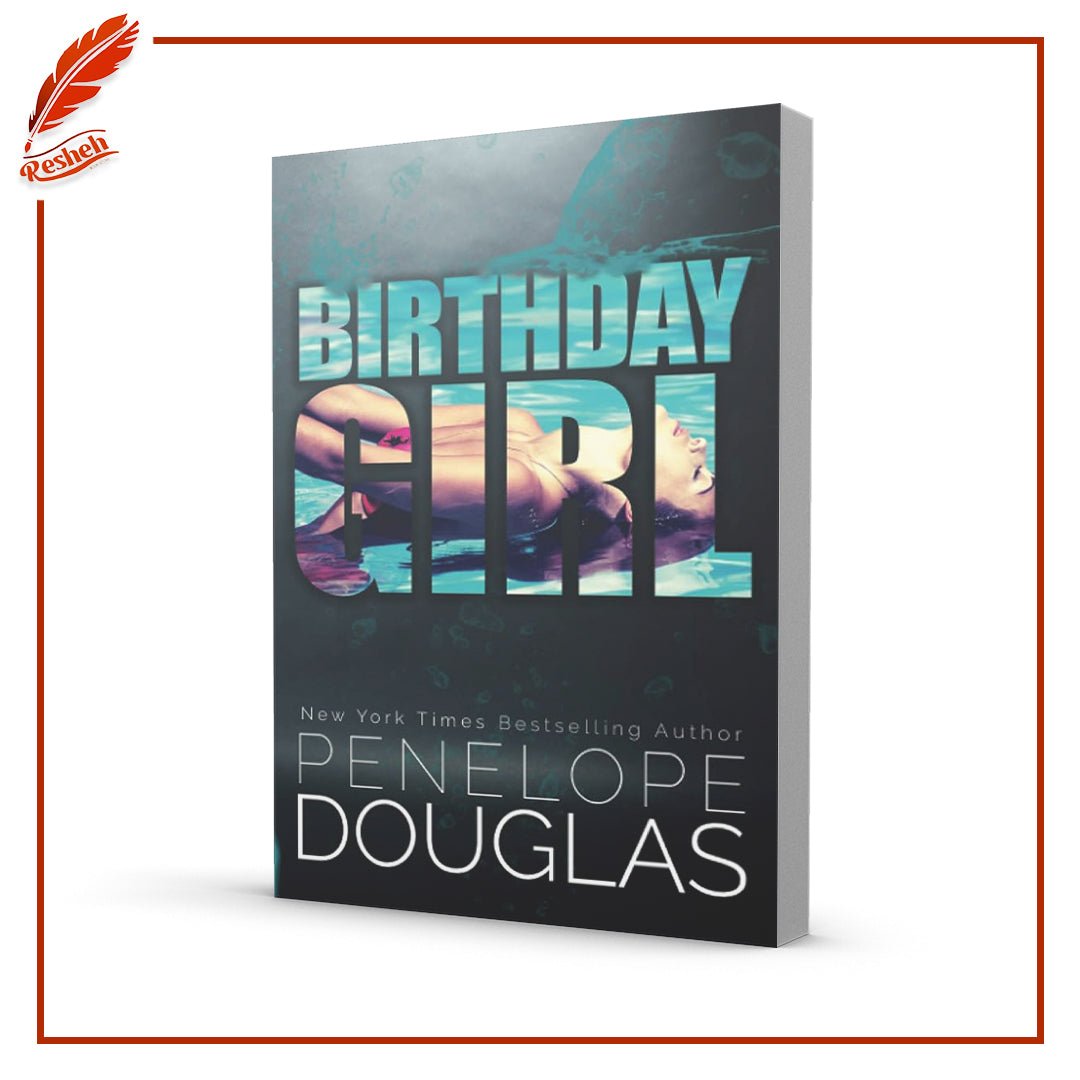 Birthday Girl by Penelope Douglas