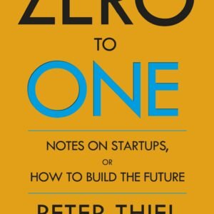 Zero to One (original) Peter Thiel,Blake Masters
