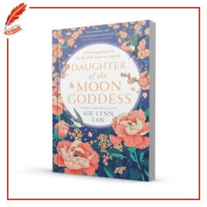 Daughter of the Moon Goddess Sue Lynn Tan