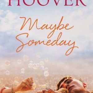 Maybe Someday By Colleen Hoover