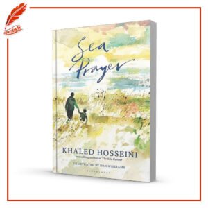 Sea Prayer Khaled Hosseini