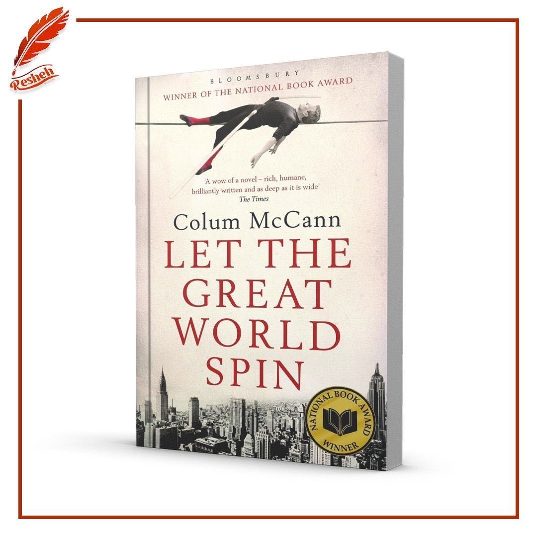 Let the Great World Spin Colum McCann