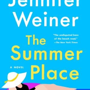 The Summer Place by Jennifer Weiner