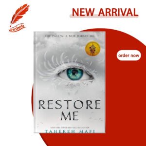 Restore Me (original) Tahereh Mafi