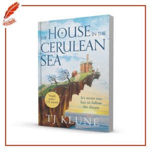 The House in the Cerulean Sea T.J. Klune