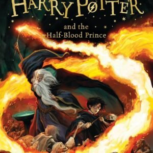 Harry Potter and the Half-Blood Prince By J.K. Rowling