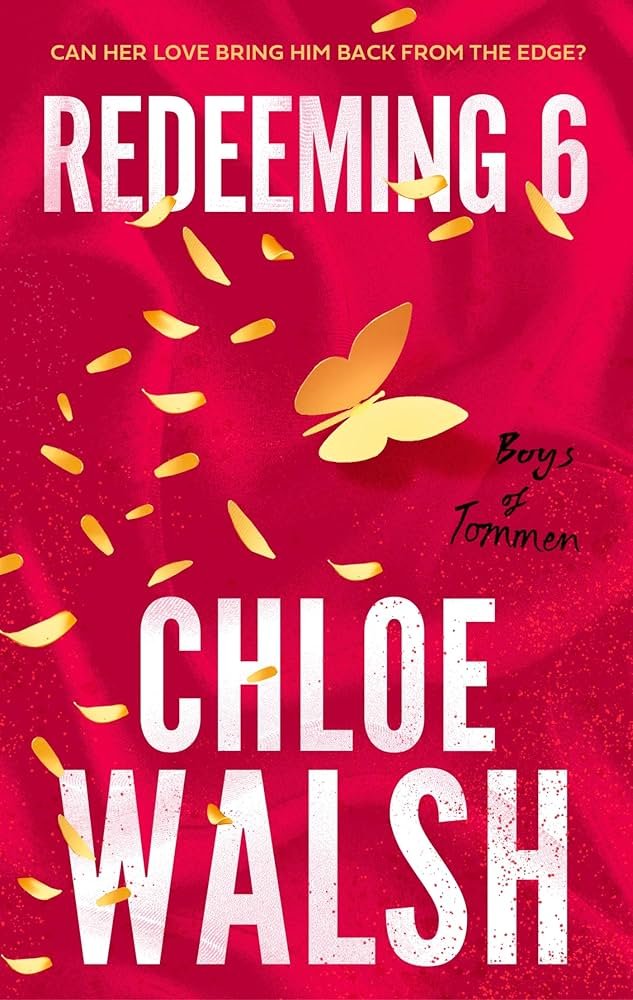 Boys of Tommen #4 Redeeming 6 (original) Chloe Walsh
