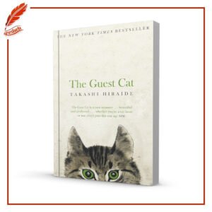 The Guest Cat Takashi Hiraide
