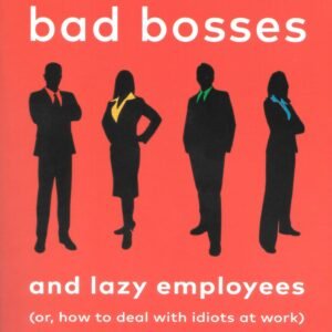 Surrounded by Bad Bosses (original) Thomas Erikson