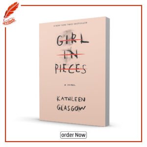 Girl in Pieces Kathleen Glasgow