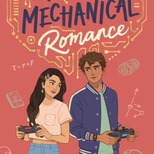 My Mechanical Romance by Alexene Farol Follmuth