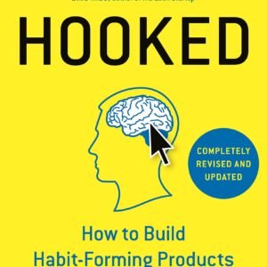 Hooked (original) Nir Eyal, Ryan Hoover
