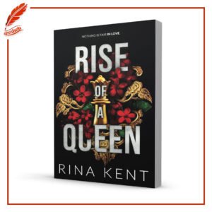 Rise of a Queen Rina Kent