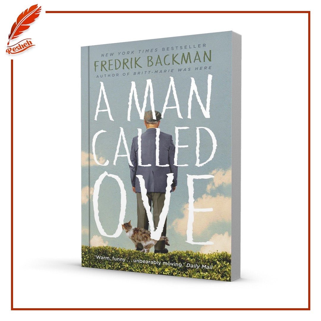 A Man Called Ove Fredrik Backman