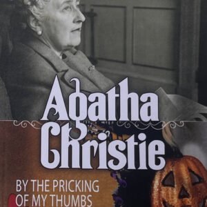 By the Pricking of My Thumbs by Agatha Christie