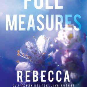 Full Measures (original) Rebecca Yarros