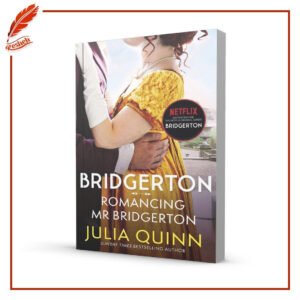 Romancing Mister Bridgerton Julia Quinn