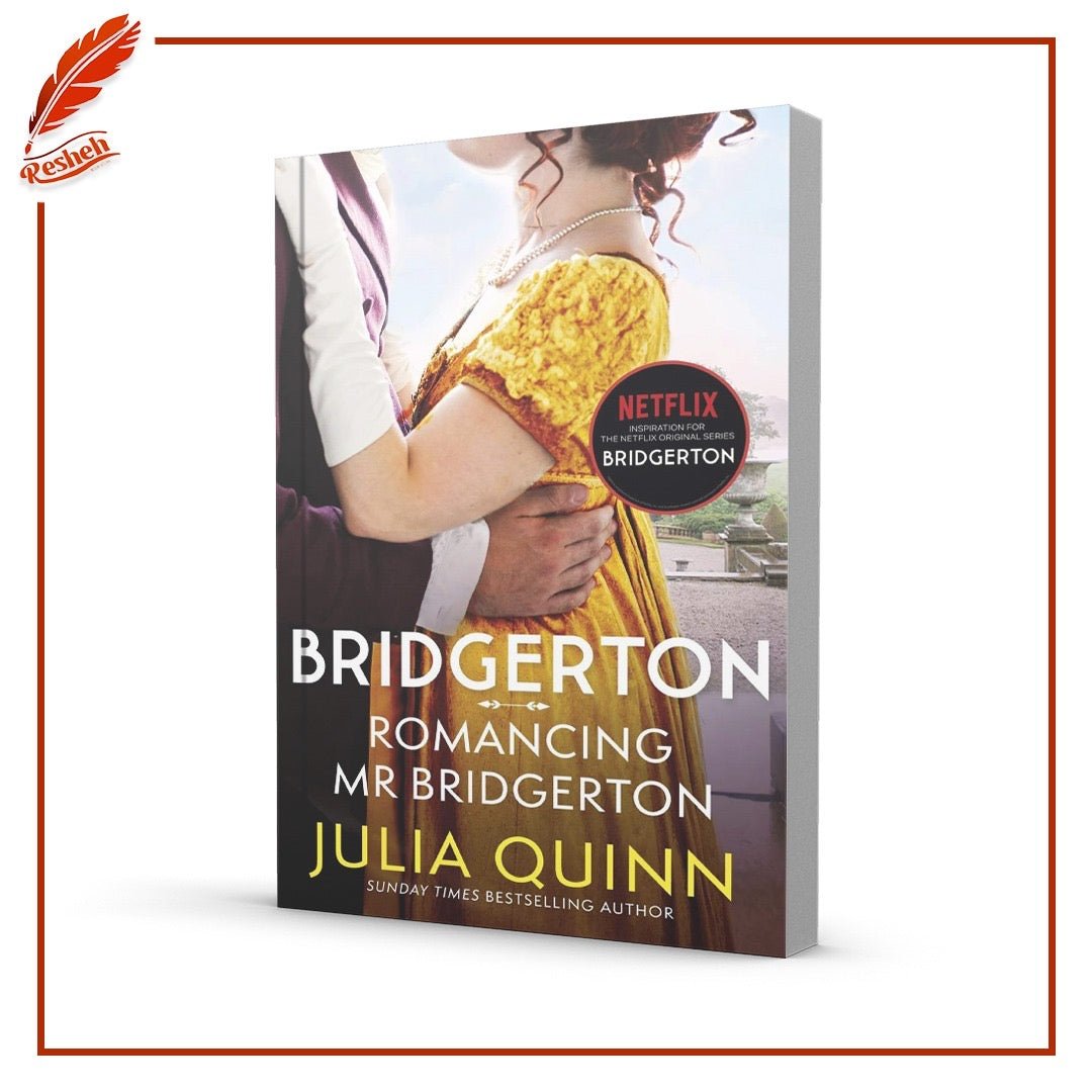 Romancing Mister Bridgerton Julia Quinn