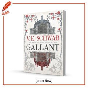Gallant by V.E Schwab