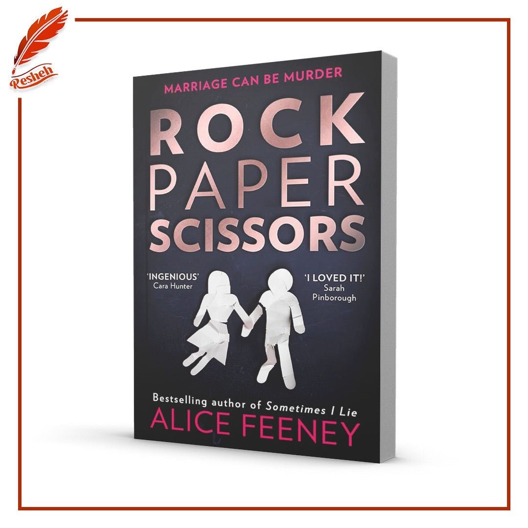 Rock Paper Scissors Alice Feeney