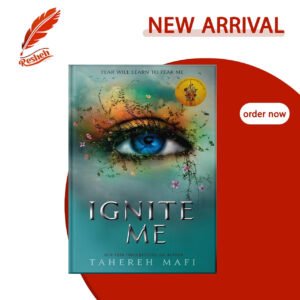 Ignite Me (original) Tahereh Mafi