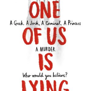 One of Us Is Lying (original) Karen M. McManus