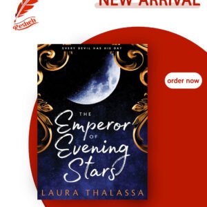 The Bargainer #3 The Emperor of Evening Stars (original) Laura Thalassa