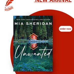 Men and Monsters #1 Unwanted (original) Mia Sheridan
