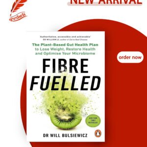 Fiber Fueled (original) Will Bulsiewicz