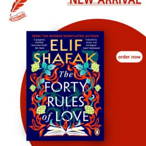 The Forty Rules of Love (original) Elif Shafak