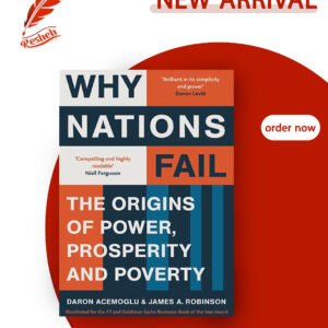 Why Nations Fail (original) Daron Acemoğlu, James A. Robinson