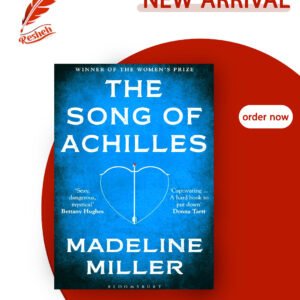 The Song of Achilles (original ) Madeline Miller